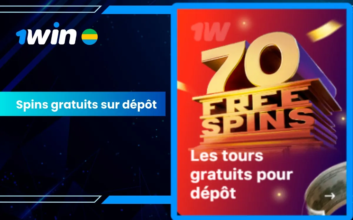 Spins gratuits sur dépôt pour les nouveaux clients 1Win