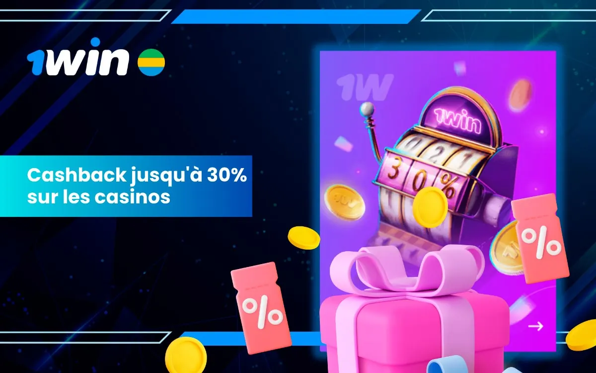 Bonus après inscription 1Win - Cashback jusqu'à 30% des fonds