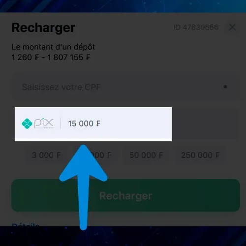 Spécifiez le montant de la recharge dans 1Win