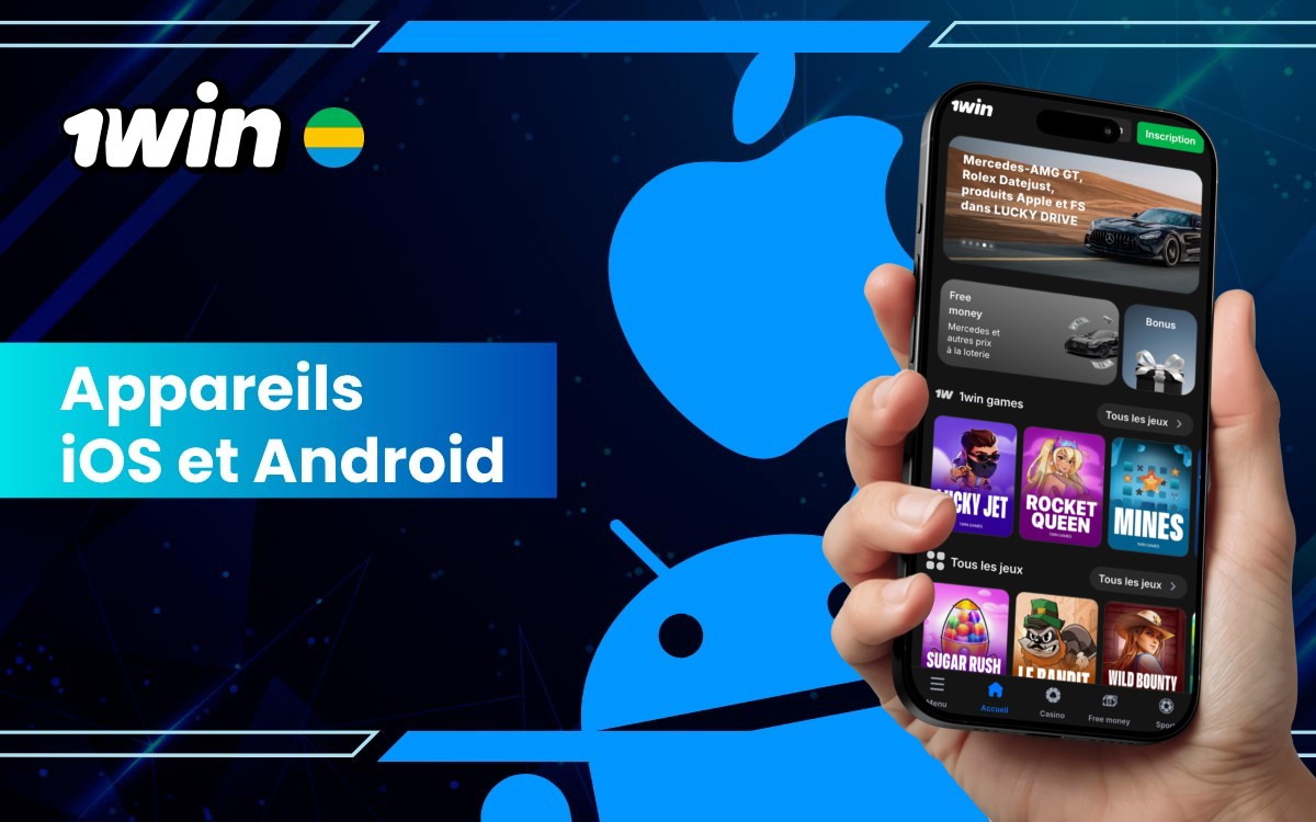 Appareils iOS et Android compatibles avec 1Win APK